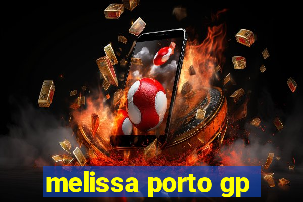 melissa porto gp